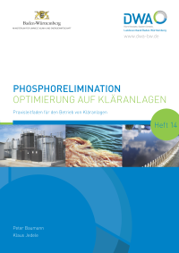 Cover des Praxisleitfadens: Phosphorelimination - Optimierung auf Kläranlagen, Heft 14