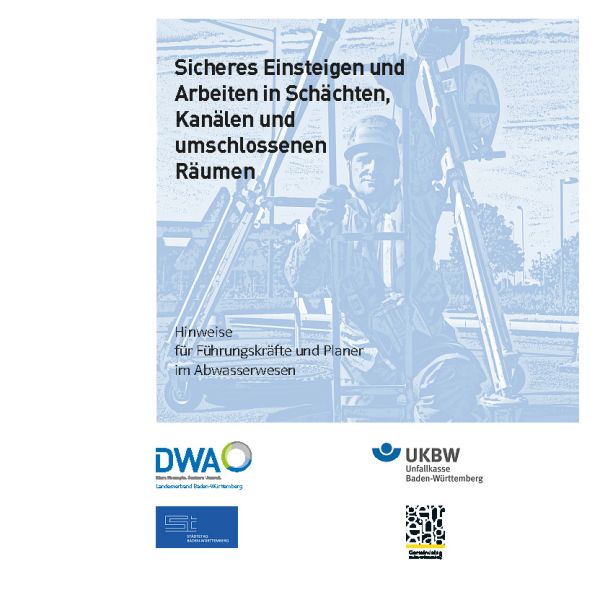 Cover der Broschüre „Sicheres Einsteigen und Arbeiten in Schächten, Gruben und Kanälen“