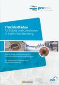 Cover des Praxisleitfadens für Städte und Gemeinden in Baden-Württemberg "Überprüfung und Sanierung von Grundstücksentwässerungsanlagen"